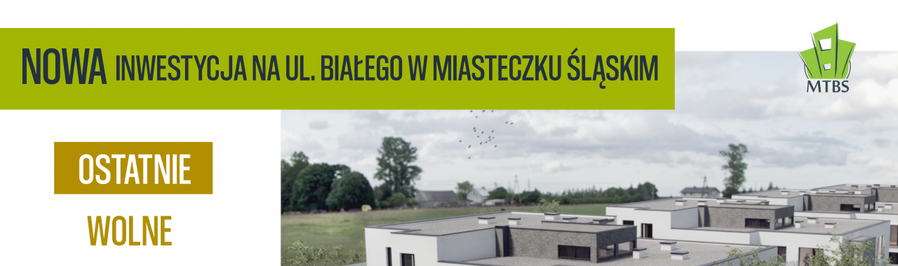 Ostatnie wolne mieszkania do wynajęcia w Miasteczku Śląskim przy ul. Białego